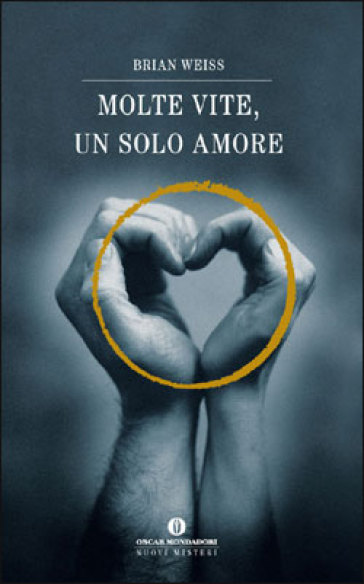 “Molte vite, un solo amore”