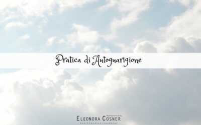 Autoguarigione: una pratica di amore per te stessa