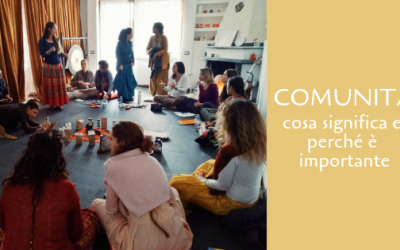 Cosa significa Comunità e perché è importante