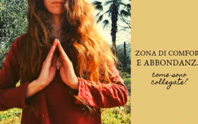 Cosa c’entra l’abbondanza con la zona di comfort?