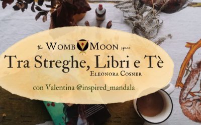 “Tra Streghe, Libri e Tè” con Valentina @inspired_mandala | #2